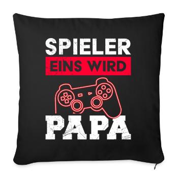 Gamer Dad PLAYER ONE BECOMES DAD Funny - Sofa pillowcase 17,3'' x 17,3'' (45 x 45 cm) - black - Front