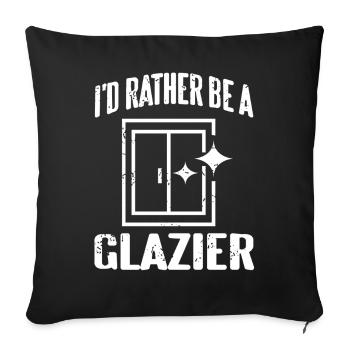 Bold Glazier Job Pride Graphic Humor - Sofa pillowcase 17,3'' x 17,3'' (45 x 45 cm) - black - Front