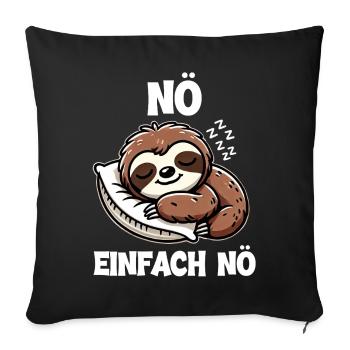 Nope just nope sloth lover sloths sloth sloth - Sofa pillowcase 17,3'' x 17,3'' (45 x 45 cm) - black - Front