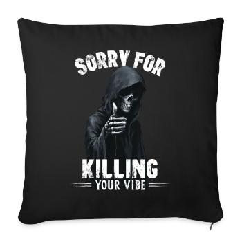 Désolé d’avoir tué votre ambiance Totenkopf Grim Reaper - Housse de coussin décorative 45 x 45 cm - noir - Devant