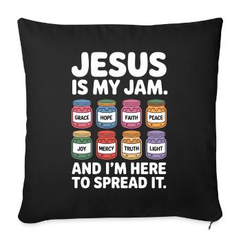Jesus is my thing – spread love, hope, - Sofa pillowcase 17,3'' x 17,3'' (45 x 45 cm) - black - Front