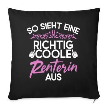 So Sieht Eine Richtig Rentnerin Aus - Sofakissenbezug 45 x 45 cm - Schwarz - Vorne