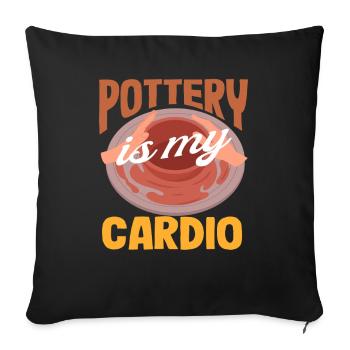 Pottery is my cardio art lover - Sofa pillowcase 17,3'' x 17,3'' (45 x 45 cm) - black - Front