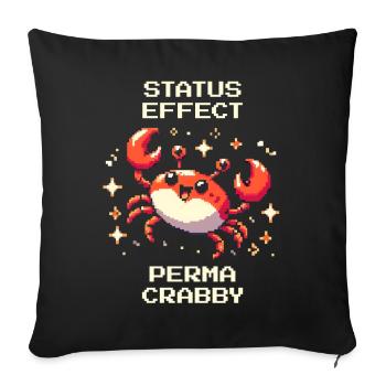Statuseffekt: Perma-krabbelig | Krabbe, Meer - Sofakissenbezug 45 x 45 cm - Schwarz - Vorne