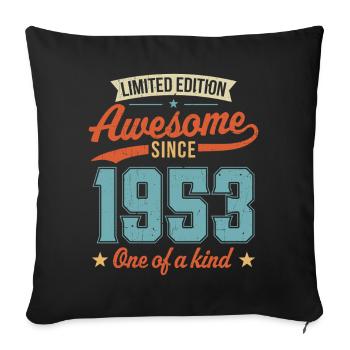 Awesome Since 1953 - Sofa pillowcase 17,3'' x 17,3'' (45 x 45 cm) - black - Front
