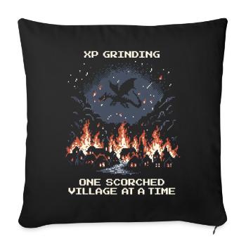 XP grinden: Dorf für Dorf verbrannt | Drache - Sofakissenbezug 45 x 45 cm - Schwarz - Vorne
