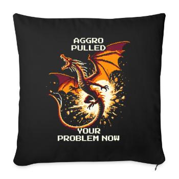 Aggro pulled – votre problème | Dragon Pixel Art - Housse de coussin décorative 45 x 45 cm - noir - Devant