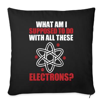 Chimie Chimiste Professeur de chimie Drôle de science - Housse de coussin décorative 45 x 45 cm - noir - Devant
