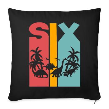 6th Birthday Dinosaur - Sofa pillowcase 17,3'' x 17,3'' (45 x 45 cm) - black - Front