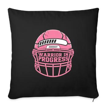 Breast Cancer Awareness Warrior In Progress - Sofa pillowcase 17,3'' x 17,3'' (45 x 45 cm) - black - Front