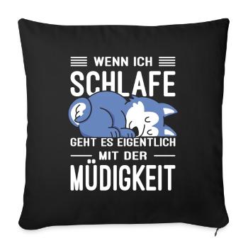 Funny Sayings Fun Outfits Irony Sarcasm - Sofa pillowcase 17,3'' x 17,3'' (45 x 45 cm) - black - Front