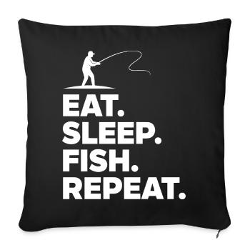 Eat Sleep Fish Repeat Angler Saying Hobby - Sofa pillowcase 17,3'' x 17,3'' (45 x 45 cm) - black - Front