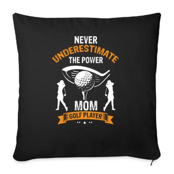 Never Underestimate Mom On The Golf Course - Sofa pillowcase 17,3'' x 17,3'' (45 x 45 cm) - black - Front