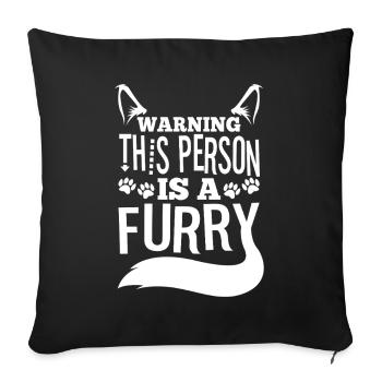 Warning This Person Is A Furry - Sofa pillowcase 17,3'' x 17,3'' (45 x 45 cm) - black - Front