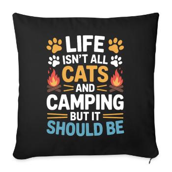 Camping Saying Cats Funny Camping Gift - Sofa pillowcase 17,3'' x 17,3'' (45 x 45 cm) - black - Front