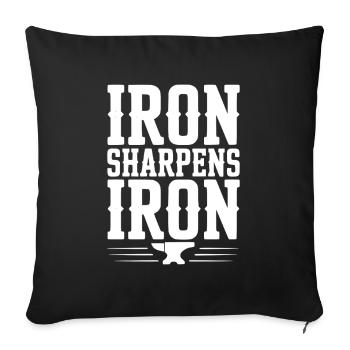 Iron Sharpens Iron - Sofa pillowcase 17,3'' x 17,3'' (45 x 45 cm) - black - Front
