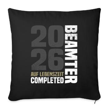 Civil servant for life 2026 - Sofa pillowcase 17,3'' x 17,3'' (45 x 45 cm) - black - Front