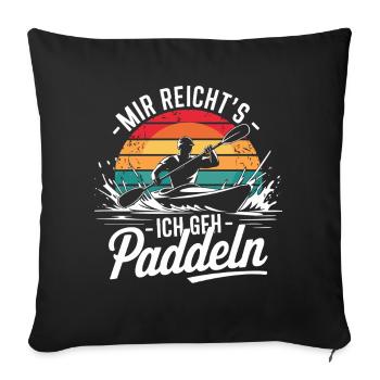 J’en ai assez, je vais faire du paddle, du kayak, du canoë - Housse de coussin décorative 45 x 45 cm - noir - Devant