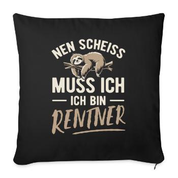 I have to give a shit, I'm a pensioner - saying - Sofa pillowcase 17,3'' x 17,3'' (45 x 45 cm) - black - Front