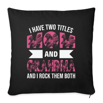 Maman et grand-mère drôle disant grand-mère fête des mères - Housse de coussin décorative 45 x 45 cm - noir - Devant