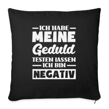 La patience à l’épreuve – je suis négatif - Housse de coussin décorative 45 x 45 cm - noir - Devant