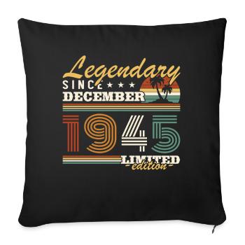 December 1945 Vintage Retro Birthday Gift - Sofa pillowcase 17,3'' x 17,3'' (45 x 45 cm) - black - Front