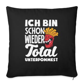 Totally underpommest encore une fois – blague sur les frites - Housse de coussin décorative 45 x 45 cm - noir - Devant