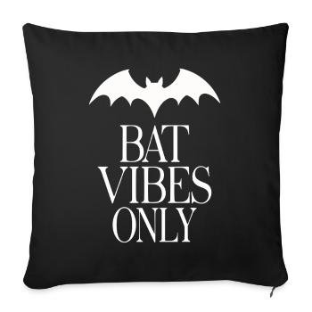 Bat Vibes Only – Goth Statement - Sofa pillowcase 17,3'' x 17,3'' (45 x 45 cm) - black - Front