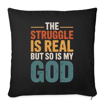 The Struggle Is Real God Tee - Sofa pillowcase 17,3'' x 17,3'' (45 x 45 cm) - black - Front