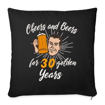 Cheers et bière pour 30 ans d’or - Housse de coussin décorative 45 x 45 cm - noir - Devant
