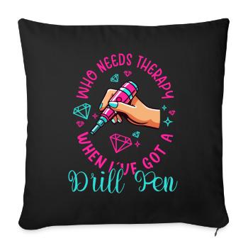 Diamond Painting Artist Who Needs Therapy Got - Sofa pillowcase 17,3'' x 17,3'' (45 x 45 cm) - black - Front