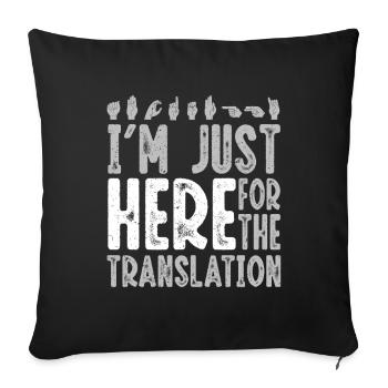 ASL Sign Language Interpreter - Sofa pillowcase 17,3'' x 17,3'' (45 x 45 cm) - black - Front