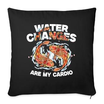 Fish Farmer Fish Farming Water Changes My Cardio - Sofa pillowcase 17,3'' x 17,3'' (45 x 45 cm) - black - Front