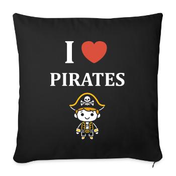 I love Pirates - Sofa pillowcase 17,3'' x 17,3'' (45 x 45 cm) - black - Front
