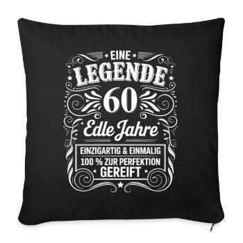 Une légende noble 60 ans 60e anniversaire cadeau - Housse de coussin décorative 45 x 45 cm - noir - Devant