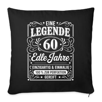 60e anniversaire Une légende 60 Noble Années Cadeau - Housse de coussin décorative 45 x 45 cm - noir - Devant