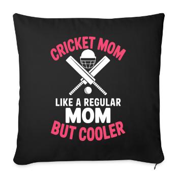 Cricket Saying Mom Funny Cricket Gift - Sofa pillowcase 17,3'' x 17,3'' (45 x 45 cm) - black - Front