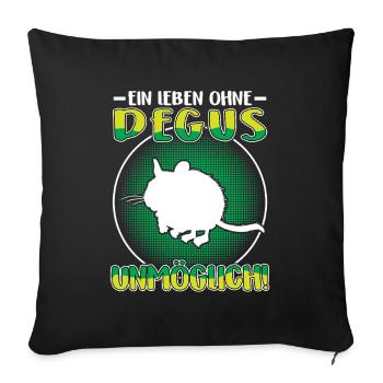 Life without a degu Common degu - Sofa pillowcase 17,3'' x 17,3'' (45 x 45 cm) - black - Front