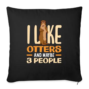 Wie Otter Vielleicht 3 Menschen Seeotter Cartoon - Sofakissenbezug 45 x 45 cm - Schwarz - Vorne