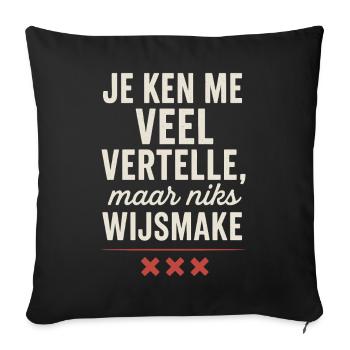 You know me a lot, but don't fool me - Sofa pillowcase 17,3'' x 17,3'' (45 x 45 cm) - black - Front