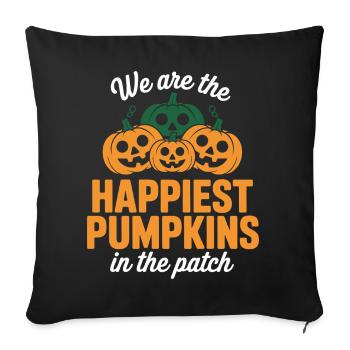 Happiest Pumpkins in the Patch - Sofa pillowcase 17,3'' x 17,3'' (45 x 45 cm) - black - Front