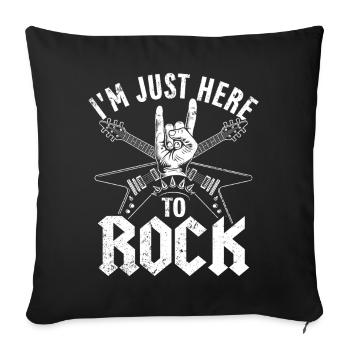 Je suis juste ici pour Rock Music Guitar Band - Housse de coussin décorative 45 x 45 cm - noir - Devant