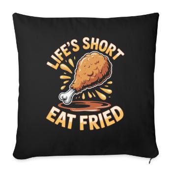  Lebenskurz Hähnchen Liebhaber Frittiertes Essen - Sofakissenbezug 45 x 45 cm - Schwarz - Vorne
