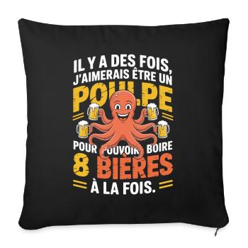 There are times I wish I was an octopus Humor - Sofa pillowcase 17,3'' x 17,3'' (45 x 45 cm) - black - Front