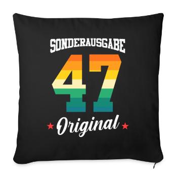 47 Birthday - Sofa pillowcase 17,3'' x 17,3'' (45 x 45 cm) - black - Front