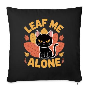 Chat Automne Drôle Laissez-moi tranquille - Housse de coussin décorative 45 x 45 cm - noir - Devant