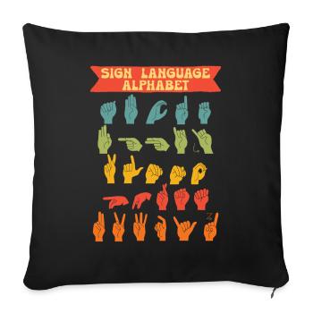 ASL Sign Language Alphabet - Sofa pillowcase 17,3'' x 17,3'' (45 x 45 cm) - black - Front