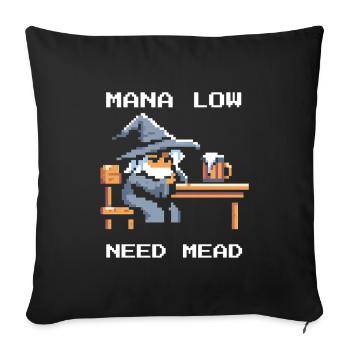 Mana empty? Mead helps! | Wizard RPG Joke - Sofa pillowcase 17,3'' x 17,3'' (45 x 45 cm) - black - Front