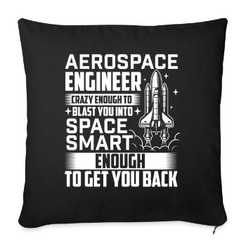 Citation d’un ingénieur aérospatial vous propulser dans l’espace - Housse de coussin décorative 45 x 45 cm - noir - Devant