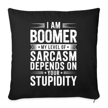Je suis Boomer Niveau sarcasme - Housse de coussin décorative 45 x 45 cm - noir - Devant